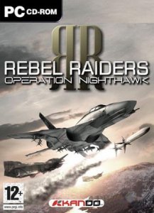 игра Rebel Raiders operation Nighthawk (2007)