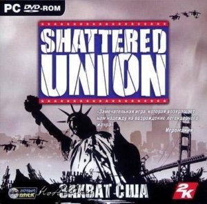 скачать игру бесплатно Shattered Union: Захват США (RUS/2006) PC
