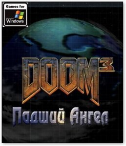 скачать игру бесплатно Doom 3: Fallen Angel (2005/RUS) PC