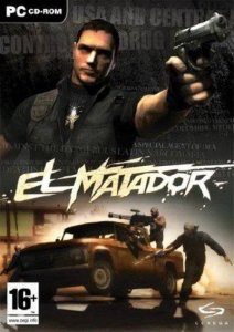 скачать игру бесплатно El Matador (2006/RUS/ENG) PC