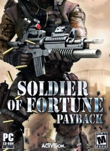 скачать игру бесплатно Soldier of Fortune Payback (2008/RUS/RePack) PC