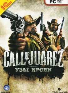 скачать игру бесплатно Call of Juarez: Узы крови (2009/RUS/Repack)