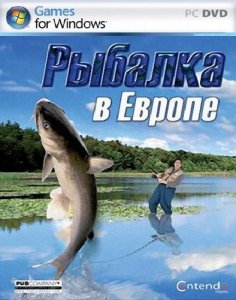 скачать игру бесплатно Рыбалка в Европе (Rus/2009) PC