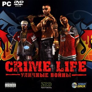 скачать игру бесплатно Crime Life: Уличные войны (2007/RUS) PC