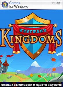 скачать игру бесплатно Westward Kingdoms (2010/ENG) PC