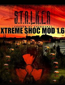 скачать игру бесплатно S.T.A.L.K.E.R: Shadow of Chernobyl - Xtreme Shoc Mod 1.6 (2010/RUS) PC