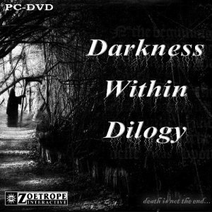 скачать игру бесплатно Darkness Within - Дилогия (2010/RUS/ENG) PC