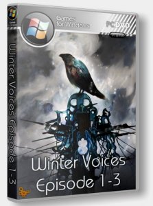 скачать игру бесплатно Winter Voices: Episode 1-3 (2011/Eng) PC