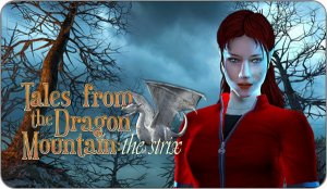 скачать игру бесплатно Истории с Драконовой Горы: Стрикс (2011/RUS) PC