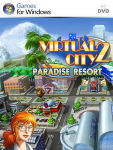 скачать игру бесплатно Virtual City 2: Paradise Resort (2011/ENG) PC